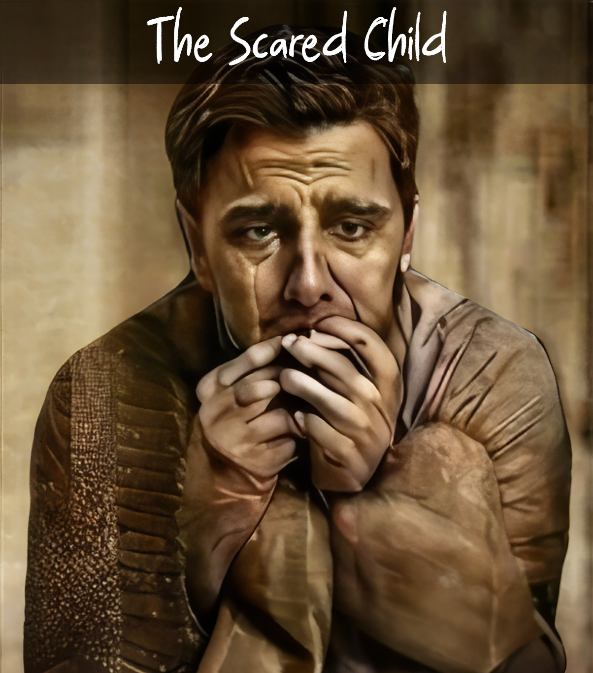 The Scared Child